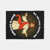 All The Cool People Are Born In December Funny Quo Fleecedecke (Vorderseite (Horizontal))