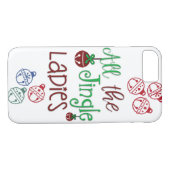 All The Jingle Ladys iPhone Case (Rückseite (Horizontal))