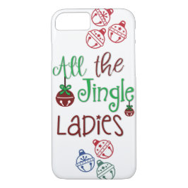 All The Jingle Ladys iPhone Case