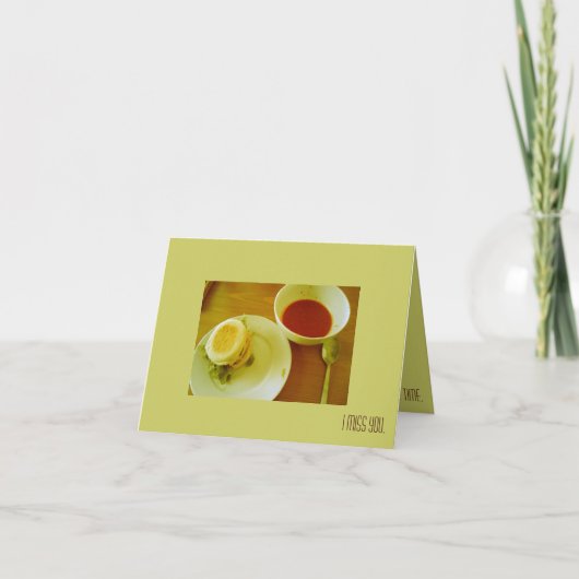 All the time, I miss you - Tomato Soup Karte (Vorderseite)