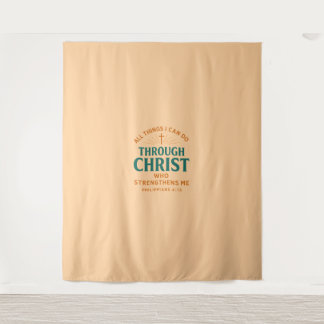 All things I can do through Christ who strengthens Wandteppich