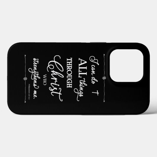 All Things Through Christ - Philippians 4:13 Case-Mate iPhone Hülle (Rückseite (Horizontal))
