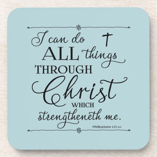 All Things Through Christ - Philippians 4:13 Getränkeuntersetzer (Vorderseite)
