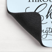 All Things Through Christ - Philippians 4:13 Mousepad (Ecke)