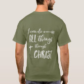 All Things Through Christ - Philippians 4:13 T-Shirt (Rückseite)