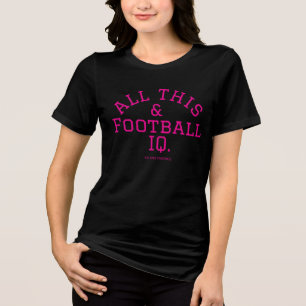 All This & Fußball IQ. Tri-Blend Shirt