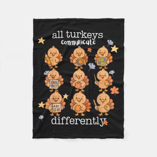 All Turkeys Communicate Differently Thanksgiving A Fleecedecke (Vorderseite)