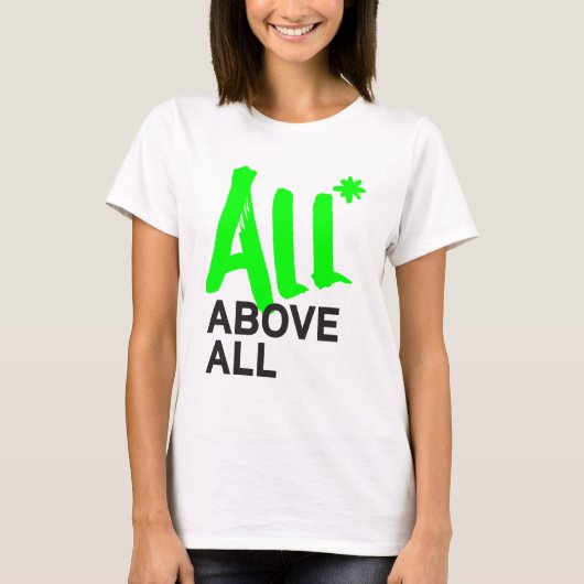 All* vor allem T-Shirt (Vorderseite)