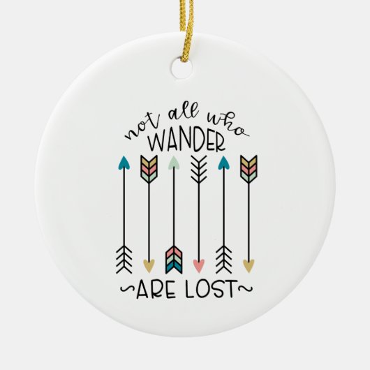 All Who Wander Keramik Ornament (Vorne)