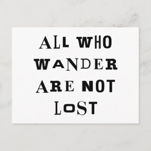 All Who Wander Postkarte