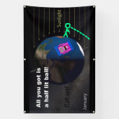 All you got is a half lit ball! Banner (Vertikal)