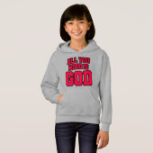 All you need is God Hoodie (Vorne ganz)