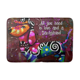 All You Need Is Love and a Dachshund Dog Whimsical Badematte