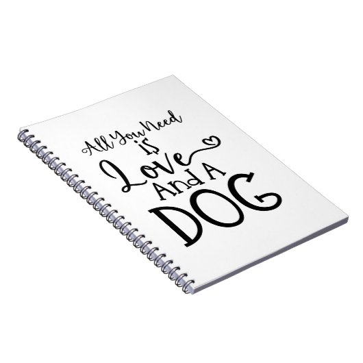 All you need is Love and a Dog Notizblock (Rechte Seite)
