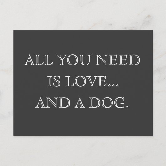 All you need is love...and a dog - postcard postkarte (Vorderseite)
