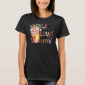 All You Need Is Love And Coffee Valentines Day Wom T-Shirt (Vorderseite)