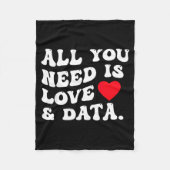 All You Need Is Love And Data Funny Valentine Data Fleecedecke (Vorderseite)