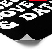 All You Need Is Love And Data Funny Valentine Data Poster (Ecke)