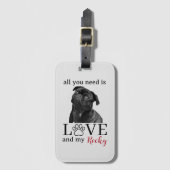 All You Need Is Love and My Dog – Custom Pet Name  Gepäckanhänger (Vorderseite Vertikal)