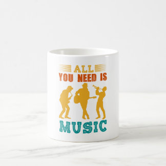 All You Need Is Music Coffee Mug Kaffeetasse