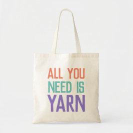 All You Need is Yarn Tragetasche