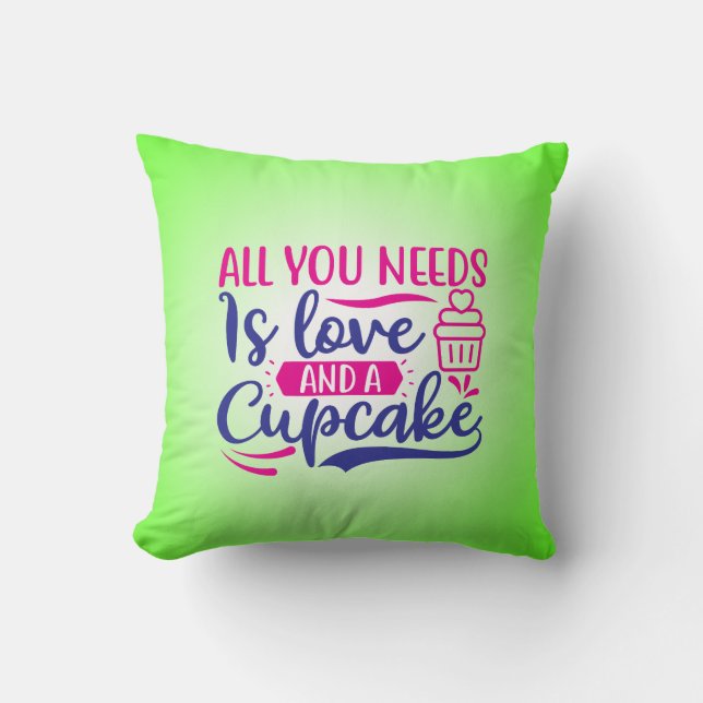All You Needs is Love And Cupcake-67518 Kissen (Vorderseite)