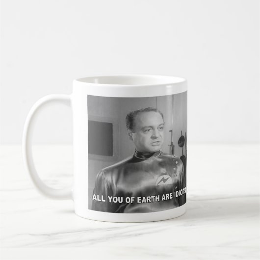All You Of Earth Are Idiots Kaffeetasse (Links)