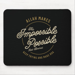 Allah macht das Unmögliche Lässig Mousepad