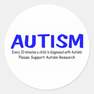 Alle 20 Minuten ist ein Kind mit Autismus Geboren Runder Aufkleber