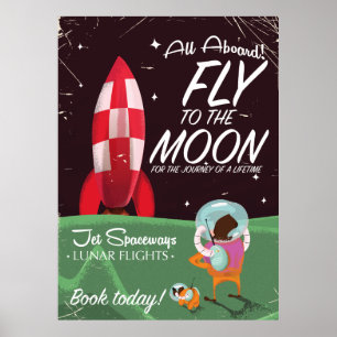 Alle Aboard! Flieg zum Mond Poster