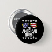 Alle American Nurse Scrub Memorial Day 4. Juli Button (Vorne & Hinten)