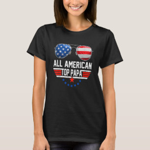 Alle American Papa Sonnenbrille Uns Flag 4. Juli T-Shirt