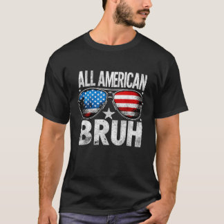 Alle amerikanischen Bruh 4. Juli Boys Patriotic Ki T-Shirt