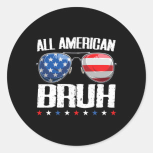 Alle amerikanischen Bruh 4. Juli Boys Patriotic Te Runder Aufkleber