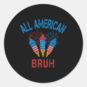 Alle amerikanischen Bruh 4. Juli Boys Patriotic Te Runder Aufkleber