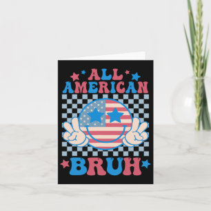 Alle amerikanischen Bruh 4. Juli Jungs Männer Frau Karte