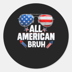 Alle amerikanischen Bruh 4. Juli Jungs Runder Aufkleber