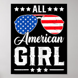 Alle amerikanischen Mädchen 4. Juli Funny Patrioti Poster