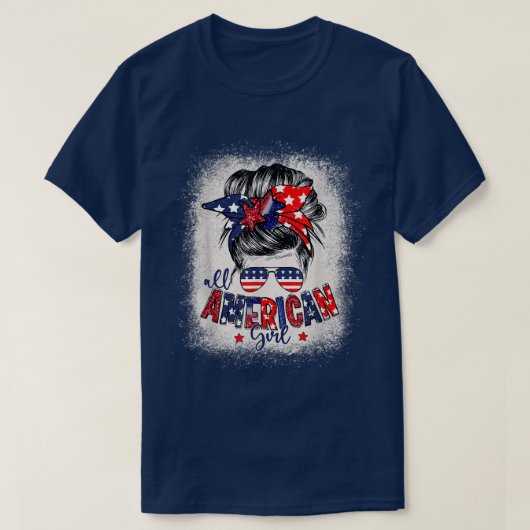 Alle amerikanischen Mädchen 4. Juli Tochter Messy T-Shirt (Design vorne)