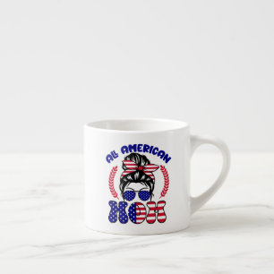 Alle amerikanischen Mamas Espressotasse