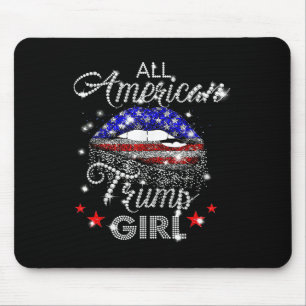 Alle amerikanischen Trump Girl Mouth Diamond Mousepad
