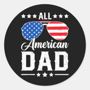 Alle amerikanischen Vater 4. Juli Funny Patriotic Runder Aufkleber