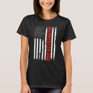 Alle amerikanischen Vater 4. Juli Väter Tag Männer T-Shirt