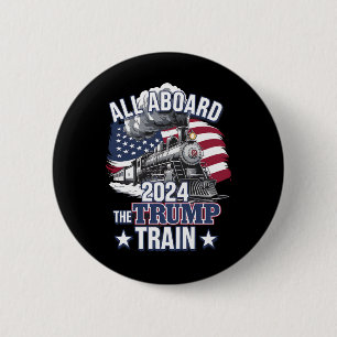 Alle an Bord der Trump-Bahn Trump 2024 Patriotisch Button