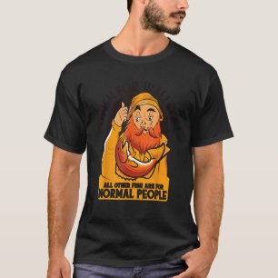 Alle anderen Fische sind für normale Leute Zander T-Shirt