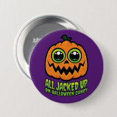 Alle auf Halloween Candy Funny Pumpkin eingeklopft Button (Vorne & Hinten)