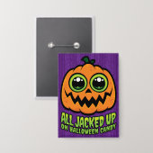 Alle auf Halloween Candy Funny Pumpkin eingeklopft Button (Vorderseite/Rückseite)
