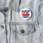 Alle außer Donald Trump 2020 Button (Beispiel)