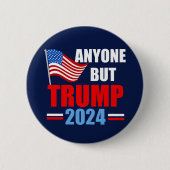 Alle außer Trump 2024 Funny Political Blue Button (Vorderseite)