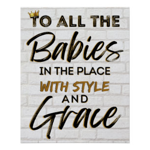 Alle Babys auf der Party mit Stil und Anmut Poster